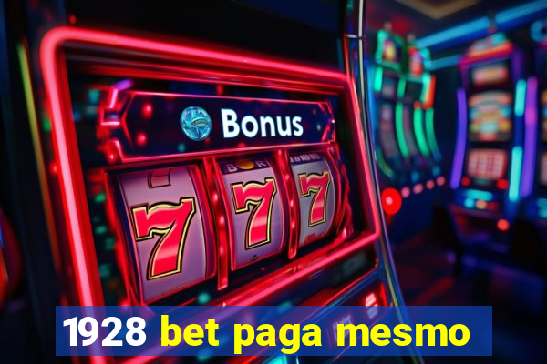 1928 bet paga mesmo